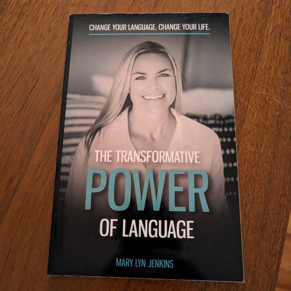 The Transformative Power of Language by Mary Lyn Jenkins — Yoga Teacher Training
